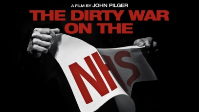The_dirty_war_on_the_NHS_Pilger