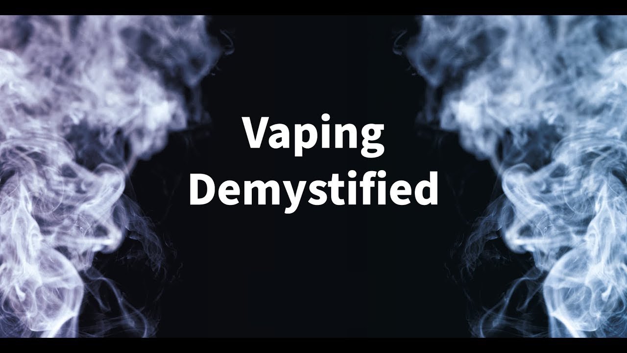 vaping_demystified